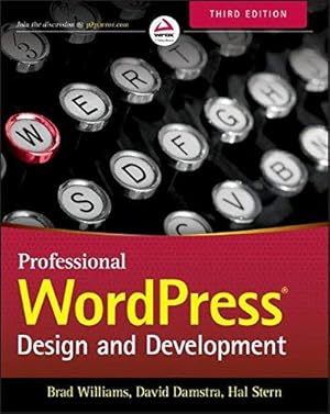 Bild des Verkufers fr Professional WordPress: Design and Development zum Verkauf von WeBuyBooks