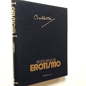 Imagen del vendedor de Enciclopedia del erotismo (III) 3. Espetera-Olisbo a la venta por MAUTALOS LIBRERA