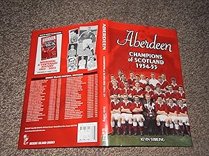 Aberdeen Champions of Scotland 1954-55