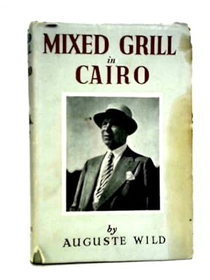 Mixed Grill in Cairo: Experiences of an International Hotelier