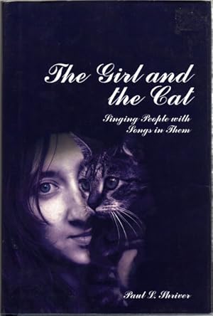 The Girl and the Cat: Singing People with Songs in Them