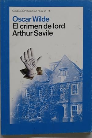 Imagen del vendedor de El crimen de lord Arthur Savile a la venta por Librera Alonso Quijano