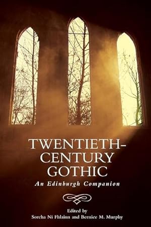 Immagine del venditore per Twentieth-Century Gothic : An Edinburgh Companion venduto da AHA-BUCH GmbH