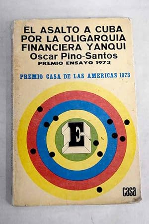 Bild des Verkufers fr El asalto a Cuba por la oligarqua financiera yanqui zum Verkauf von Alcan Libros