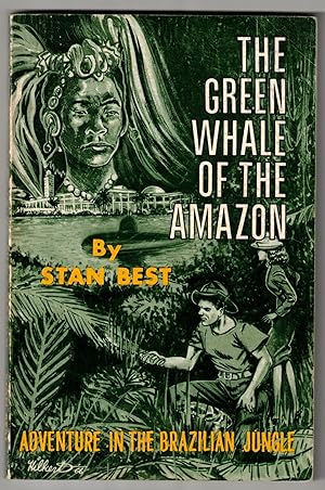The Green Whale of the Amazon (A Speedy Book)