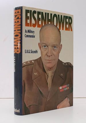 Immagine del venditore per Eisenhower as Military Commander. NEAR FINE COPY IN UNCLIPPED DUSTWRAPPER venduto da Island Books