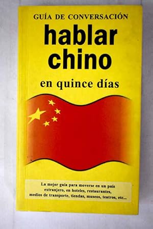 Imagen del vendedor de Hablar chino en quince das a la venta por Alcan Libros