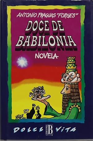 Imagen del vendedor de Doce de Babilonia novela a la venta por Librera Alonso Quijano