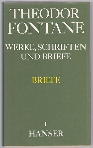 Seller image for Briefe. Erster Band 1833-1866 (= Werke, Schriften und Briefe. Abteilung IV) for sale by Antiquariat Berghammer