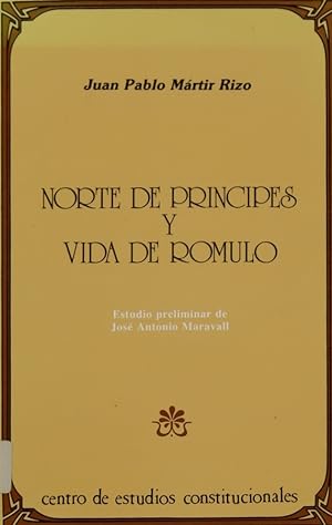 Bild des Verkufers fr Norte de prncipes y Vida de Rmulo zum Verkauf von Librera Alonso Quijano