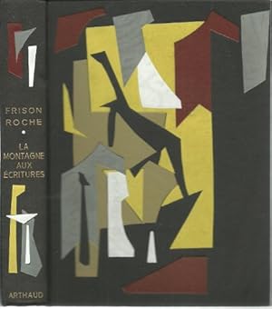 Bild des Verkufers fr La montagne aux critures. Bivouacs sous la lune. Livre reli d'aprs la maquette de Claude Arthaud. 1953 zum Verkauf von Ammareal