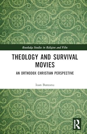 Bild des Verkufers fr Theology and Survival Movies : An Orthodox Christian Perspective zum Verkauf von AHA-BUCH GmbH