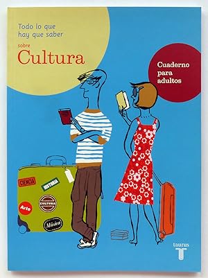 Todo lo que hay que saber sobre Cultura: Cuaderno para adultos