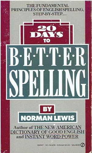 Seller image for Twenty Days to Better Spelling for sale by Threescore Years and Ten