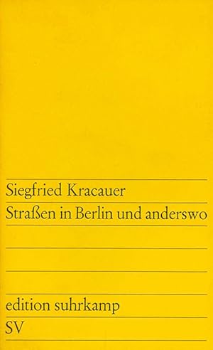 Imagen del vendedor de Straen in Berlin und anderswo. (= edition suhrkamp 72). a la venta por ANTIQUARIAT MATTHIAS LOIDL