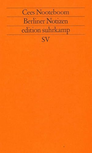Seller image for Berliner Notizen. bertr. von Rosemarie Still. Mit Fotos von Simone Sassen. (= edition suhrkamp 1639). for sale by ANTIQUARIAT MATTHIAS LOIDL