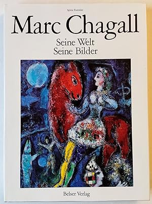 Seller image for Chagall. Seine Welt - seine Bilder. (Nr. 1463 von 5000 Exemplaren einer einmaligen deutschsprachigen Ausgabe). for sale by Versandantiquariat Kerstin Daras
