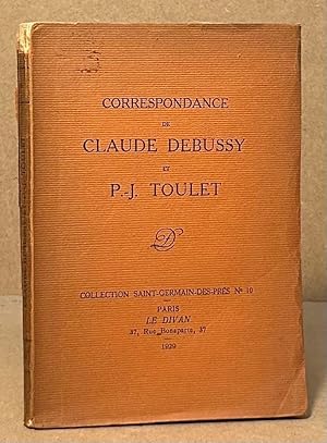 Image du vendeur pour Correspondance de Claude Debussy et P.-J. Toulet mis en vente par San Francisco Book Company