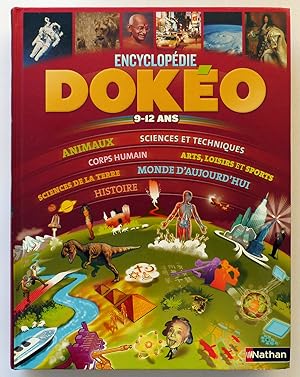 Dokéo 9-12 ans: L'encyclopédie nouvelle génération