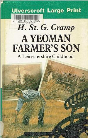 Seller image for A Yeoman Farmer's Son for sale by Threescore Years and Ten