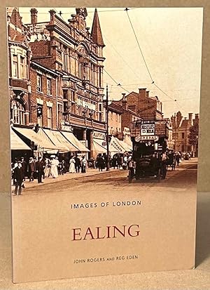 Imagen del vendedor de Ealing _ Images of London a la venta por San Francisco Book Company