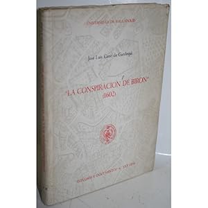 Bild des Verkufers fr TENSIONES HISPANOFRANCESAS EN EL SIGLO XVII. "LA CONSPIRACIN DE BIRON" (1602) zum Verkauf von Librera Salamb