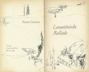 Seller image for Levantinische Ballade. Illustrationen von Martin Kotsch. for sale by ANTIQUARIAT MATTHIAS LOIDL