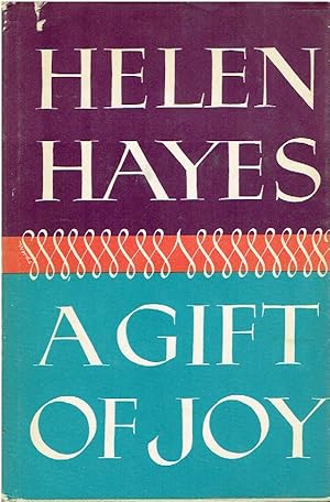 Image du vendeur pour Rare - Helen Hayes A Gift Of Joy Actor Signed Hc Dj Theater Film Autobiography Photos [Hardcover] Helen Hayes With Lewis Funke B08V92K18W mis en vente par Threescore Years and Ten