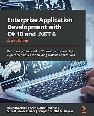 Seller image for Enterprise Application Development with C# 10 and .NET 6 - Second Edition for sale by moluna
