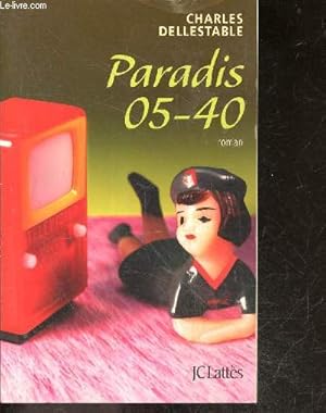 Image du vendeur pour Paradis 05-40 - roman + envoi de l'auteur mis en vente par Le-Livre