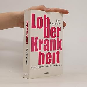 Seller image for Lob der Krankheit for sale by Bookbot