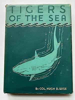 Seller image for TIGERS OF THE SEA for sale by Jim Hodgson Books