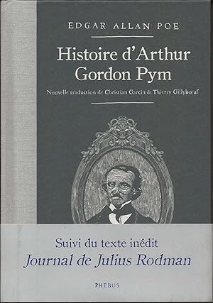 Image du vendeur pour Histoire d'Arthur Gordon Pym suivi de Journal de Julius Rodman. mis en vente par Librairie Les Autodidactes - Aichelbaum