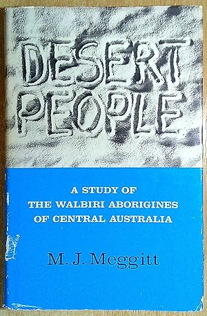 Seller image for Desert People: Study of the Walbiri Aborigines of Central Australia for sale by Pendleburys - the bookshop in the hills