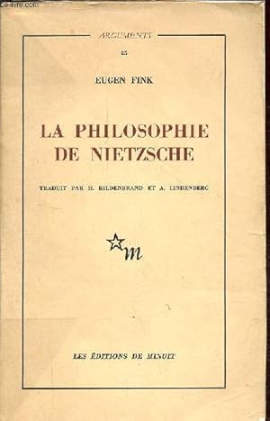 Bild des Verkufers fr La philosophie de Nietzsche - Collection " Arguments n25 ". zum Verkauf von Le-Livre