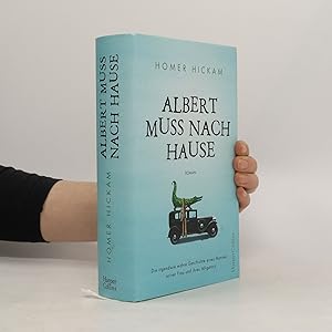Seller image for Albert muss nach Hause for sale by Bookbot