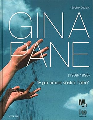 Bild des Verkufers fr Gina Pane (1939-1990)  per amore vostro: l'altro zum Verkauf von Di Mano in Mano Soc. Coop