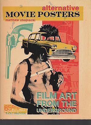 Seller image for Alternative Movie Posters: Film Art from the Underground for sale by Zap Books