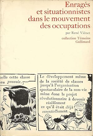 Enragés et situationnistes dans le mouvement des occupations.