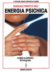 Imagen del vendedor de MANUALE PRATICO DELL' ENERGIA PSICHICA a la venta por Librightbooks