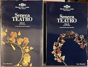 Seneca Teatro. Vol. II: tomo primo e tomo secondo