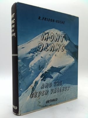 Seller image for Mont Blanc and the Seven Valleys for sale by ThriftBooksVintage