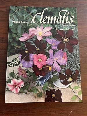 Seller image for Making the Most of Clematis for sale by Alicesrestraunt