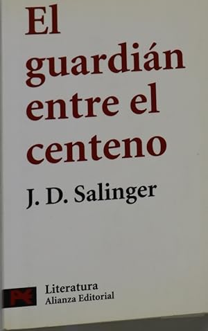 Imagen del vendedor de El guardián entre el centeno a la venta por Librería Alonso Quijano