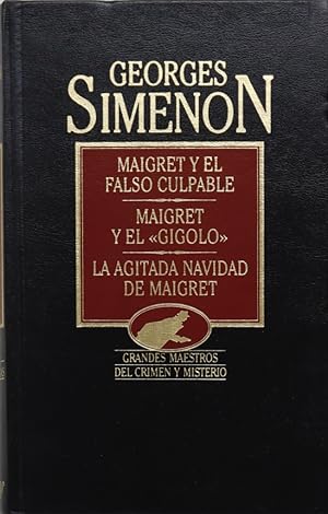 Imagen del vendedor de Maigret y el falso culpable Maigret y el "gigolo" ; La agitada navidad de Maigret a la venta por Librera Alonso Quijano