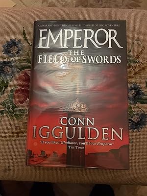 Imagen del vendedor de Emperor The Fields of Swords *****SIGNED UK HB 1/1**** a la venta por BRITOBOOKS