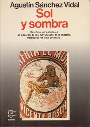 Imagen del vendedor de SOL Y SOMBRA a la venta por LIBRERIA TORMOS