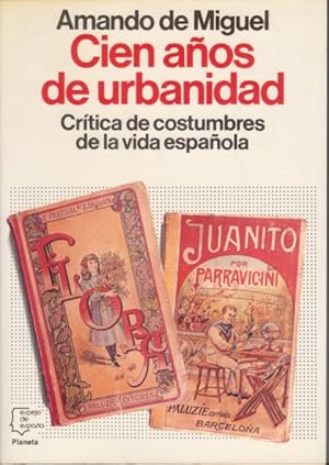 Imagen del vendedor de CIEN AOS DE URBANIDAD a la venta por LIBRERIA TORMOS