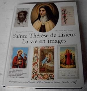 Sainte Therese de Lisieux La vie en images
