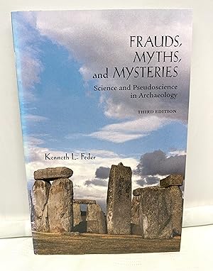 Seller image for Frauds, Myths, and Mysteries: Science and Pseudoscience in Archaeology for sale by Prestonshire Books, IOBA